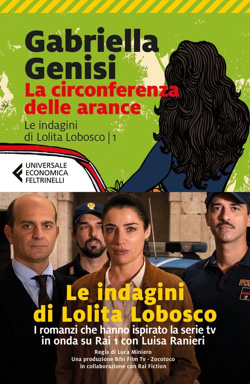 La circonferenza delle arance. Le indagini di Lolita Lobosco