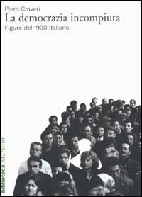 La democrazia incompiuta