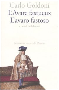 L'Avare fastueux­L'avaro fastoso