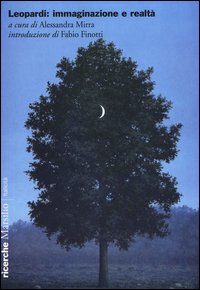 Leopardi: immaginazione e realtà