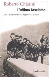 L'ultimo fascismo