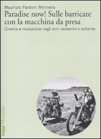 Paradise now! Sulle barricate con la macchina da presa