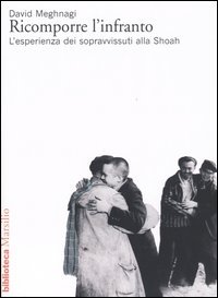 Ricomporre l'infranto