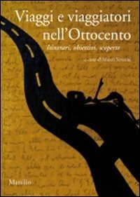 Viaggi e viaggiatori nell'Ottocento