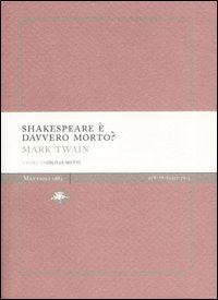 Shakespeare è davvero morto?