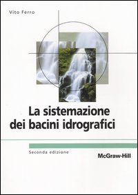 Sistemazione Dei Bacini Idrografici