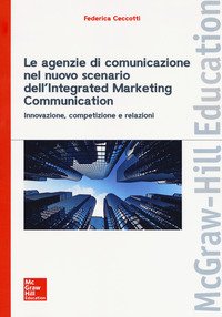 Le agenzie di comunicazione nel nuovo scenario