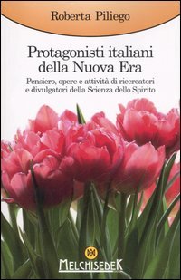 Protagonisti italiani della Nuova Era