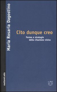 Cito dunque creo