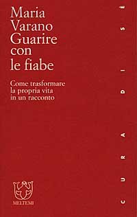 Guarire con le fiabe