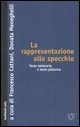 La rappresentazione allo specchio