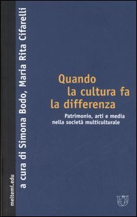 Quando la cultura fa la differenza