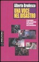 Una voce nel disastro