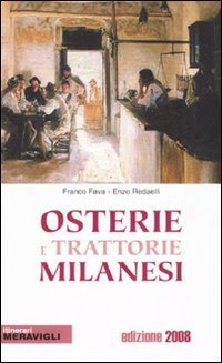 Osterie e trattorie milanesi 2008