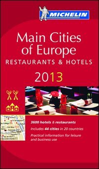 Main cities of Europe 2013. Restaurants & hotels