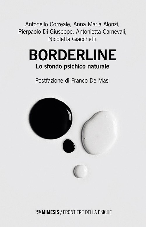 Borderline. Lo sfondo psichico naturale