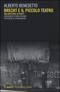Brecht e il Piccolo teatro. Una questione di diritti