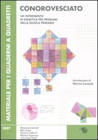 Conorovesciato. Un esperimento di didattica per problemi nella scuola primaria