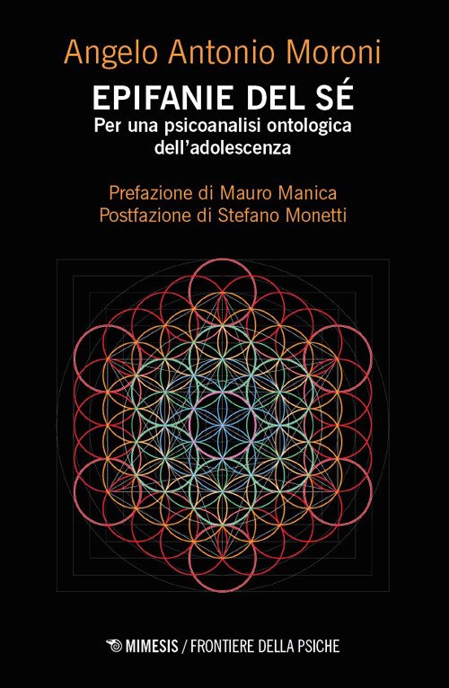 Epifanie del sé. Per una psicoanalisi ontologica dell'adolescenza