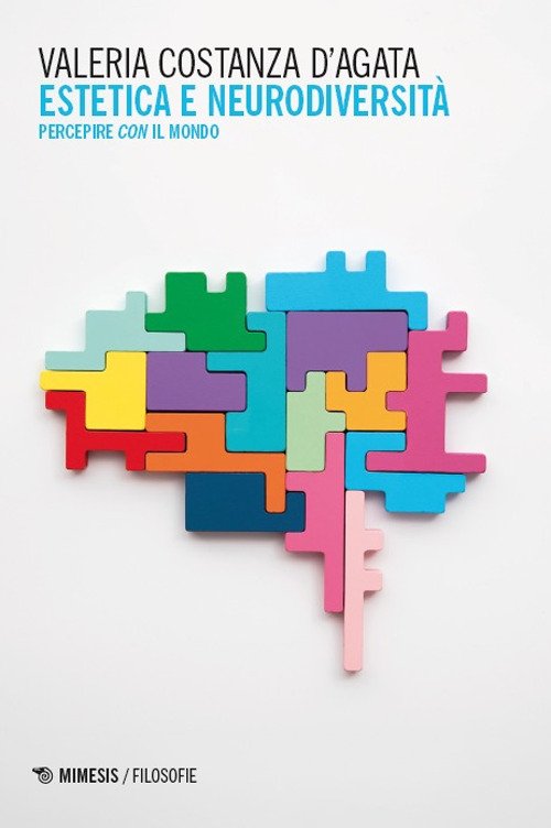 Estetica e neurodiversità. Percepire con il mondo
