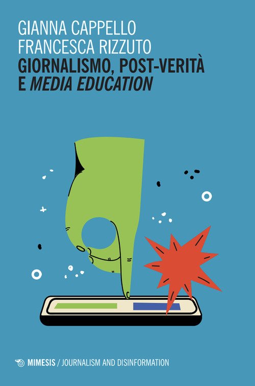 Giornalismo, post-verità e media education