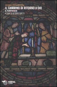 Il cammino di ritorno a Dio