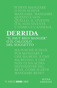 «Il faut bien manger». O il calcolo del soggetto
