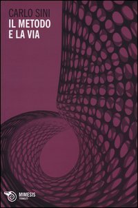 Il metodo e la via