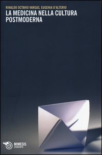 La medicina nella cultura postmoderna