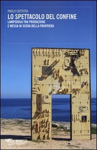 Lo spettacolo del confine