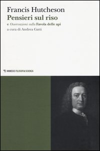 Pensieri sul riso. Osservazioni sulla favola delle api di Bernard Mandeville, in sei lettere