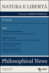 Philosophical news (2010). Vol. 1: Natura e libertà.