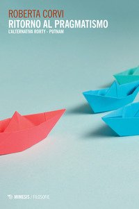 Ritorno al pragmatismo