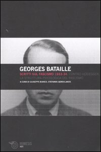 Scritti sul fascismo 1933-34. Contro Heidegger­La struttura psicologica del fascismo