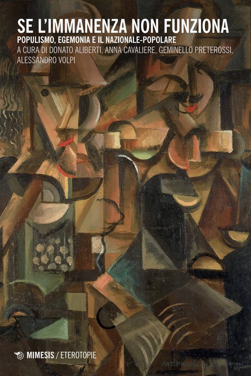 Se l'immanenza non funziona. Populismo, egemonia e il nazionale-popolare