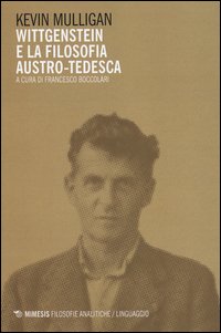 Wittgenstein e la filosofia austro-tedesca