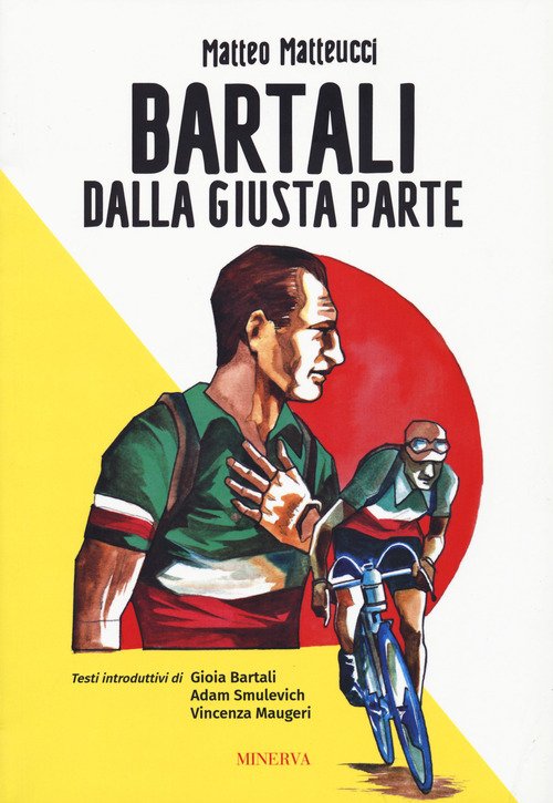 Bartali. Dalla giusta parte