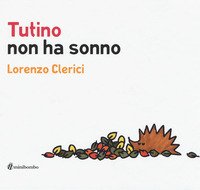 Tutino non ha sonno