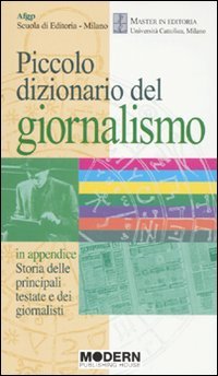 Piccolo dizionario del giornalismo