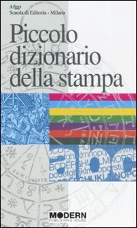 Piccolo dizionario della stampa