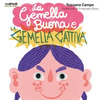 La gemella buona e la gemella cattiva