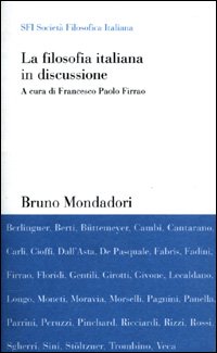 La filosofia italiana in discussione
