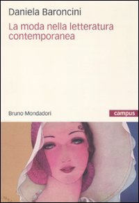 La moda nella letteratura contemporanea