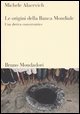 Le origini della Banca Mondiale