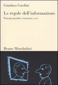 Le regole dell'informazione