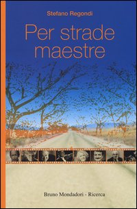Per strade maestre