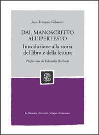 Dal manoscritto all'ipertesto
