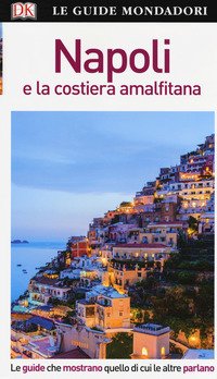 Napoli e la Costiera Amalfitana