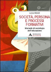 Società, persona e processi formativi