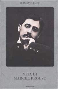 Vita di Marcel Proust